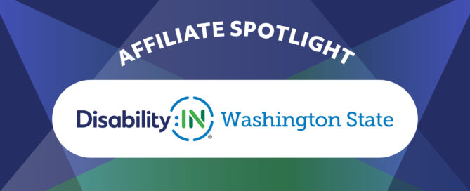 Affiliate Spotlight on Disability:IN Washington State. Spotlight overlay background.
